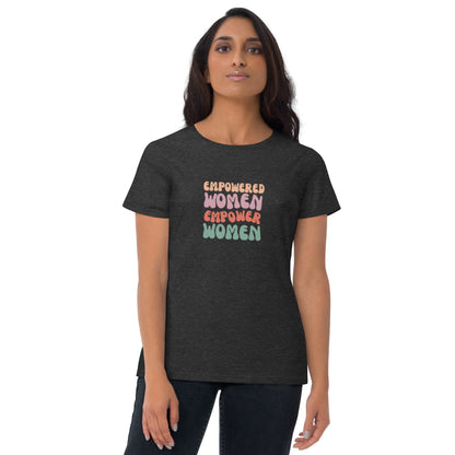 Empowered Women's short sleeve t-shirt